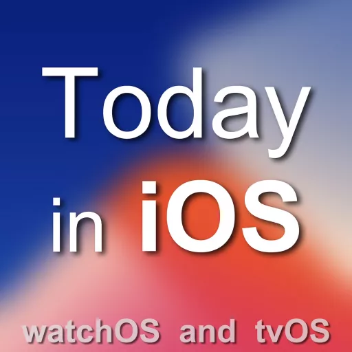 iOS Today, Apple iOS Podcast, Apps, Tips & News