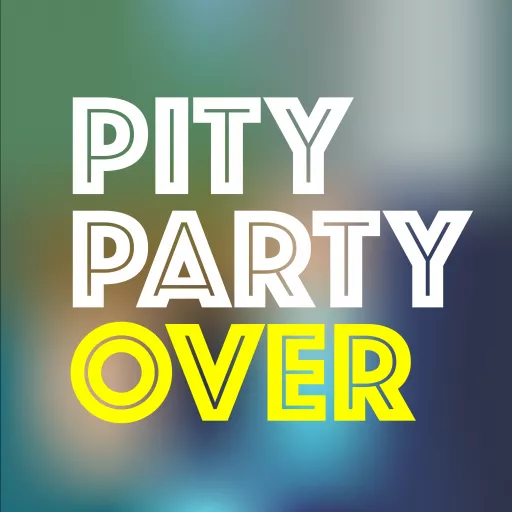 Listen to PITY PARTY OVER podcast