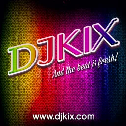 DJ Kix Podcast artwork