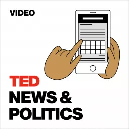 TED Talks News and Politics Podcast artwork