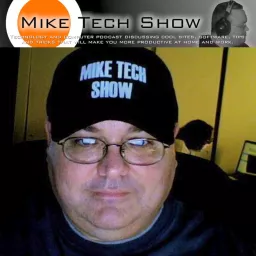 Mike Tech Show Podcast artwork