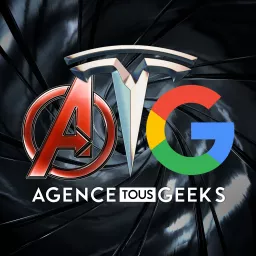 Agence Tous Geeks Podcast artwork
