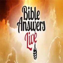 Bible Answers Live Podcast artwork