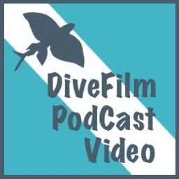 DiveFilm Podcast Video artwork