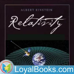 Relativity: The Special and General Theory by Albert Einstein Podcast artwork