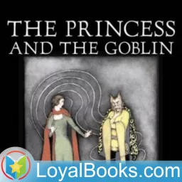 The Princess and the Goblin by George MacDonald