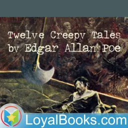 12 Creepy Tales by Edgar Allan Poe Podcast artwork