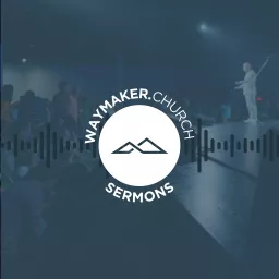 Waymaker.Church Sermons