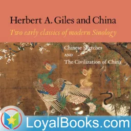 China and the Chinese by Herbert Allen Giles