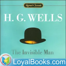 The Invisible Man by H. G. Wells Podcast artwork