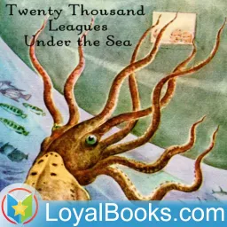 Twenty Thousand Leagues Under the Sea by Jules Verne Podcast artwork