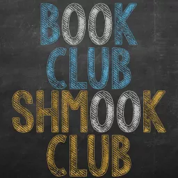 Book Club Shmook Club Podcast artwork