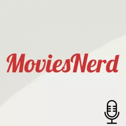 Le Podcast MoviesNerd artwork