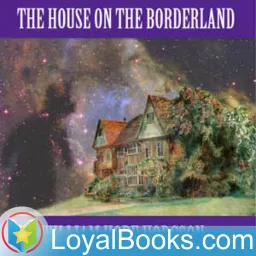 The House on the Borderland by William Hope Hodgson