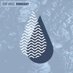 The Well Church Edmond Podcast artwork