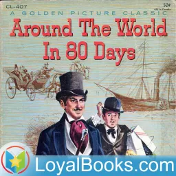 Around the World in Eighty Days by Jules Verne Podcast artwork