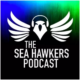 Sea Hawkers Podcast: for Seattle Seahawks fans artwork