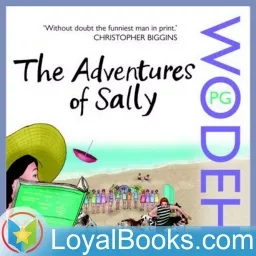 The Adventures of Sally by P. G. Wodehouse Podcast artwork