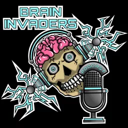 Brain Invaders Podcast artwork