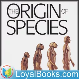 On the Origin of Species by Means of Natural Selection by Charles Darwin Podcast artwork