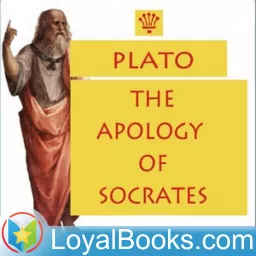 The Apology of Socrates by Plato Podcast artwork