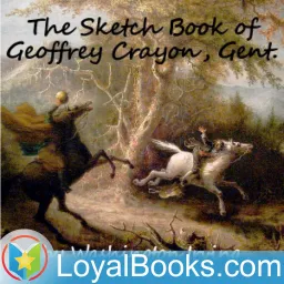 The Sketch Book of Geoffrey Crayon, Gent. by Washington Irving Podcast artwork