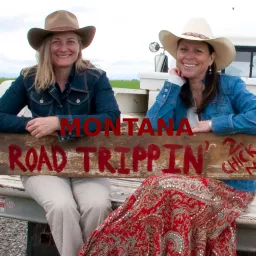 Montana Road Trippin' Podcast artwork