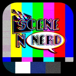 Scene N Nerd Podcast artwork
