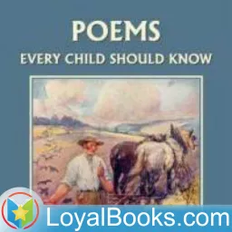 Poems Every Child Should Know by Unknown Podcast artwork