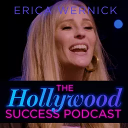 The Hollywood Success Podcast artwork