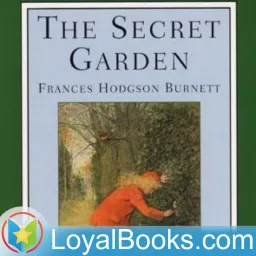 The Secret Garden by Frances Hodgson Burnett Podcast artwork