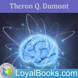 The Power of Concentration by Theron Q. Dumont