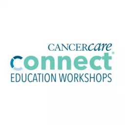 Kidney Cancer CancerCare Connect Education Workshops Podcast artwork