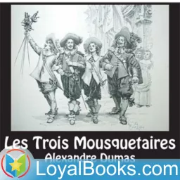 Les Trois Mousquetaires by Alexandre Dumas Podcast artwork