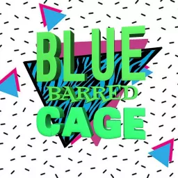 Blue Barred Cage Podcast artwork