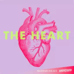 The Heart Podcast artwork