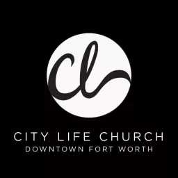 City Life Church Podcast artwork