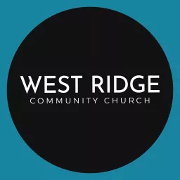 West Ridge Community Church Podcast artwork