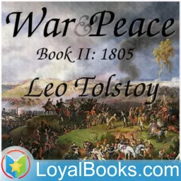 War and Peace, Book 2: 1805 by Leo Tolstoy