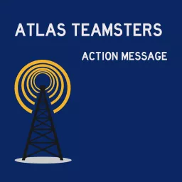 Atlas Teamsters Action Message