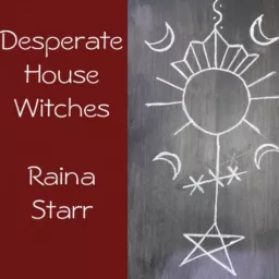 Desperate House Witches Podcast artwork