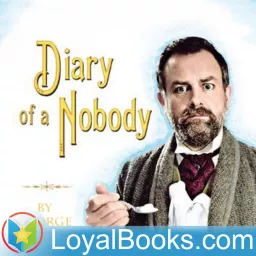 The Diary of a Nobody by George Grossmith Podcast artwork