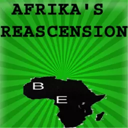 Afrika's Reascension Podcast artwork