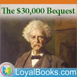 The $30,000 Bequest and Other Stories by Mark Twain