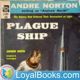 Plague Ship by Andre Norton Podcast artwork