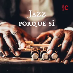 Jazz porque sí Podcast artwork