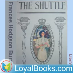 The Shuttle by Frances Hodgson Burnett