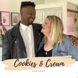 Cookies and Cream Podcast artwork