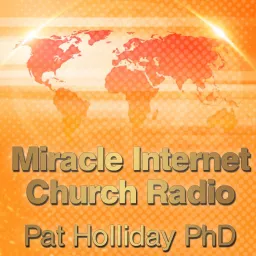 Miracle Internet Church Radio Podcast artwork