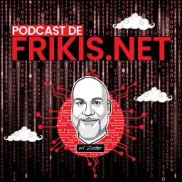 Frikis.net Podcast artwork